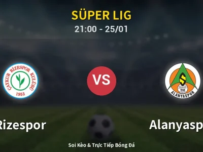 🔴 Trực Tiếp: Rizespor 0-0 Alanyaspor – Link Xem Süper Lig (Full HD)