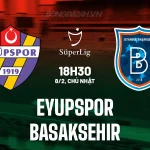 Soi kèo Eyupspor vs Basaksehir 18h30 8/2: Đại chiến sinh tử, Basaksehir 'thị uy' sân khách? 1