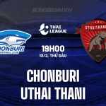 Chonburi vs Uthai Thani: Cơ hội vàng cho chủ nhà tại vòng 20 Thai League 1? 1
