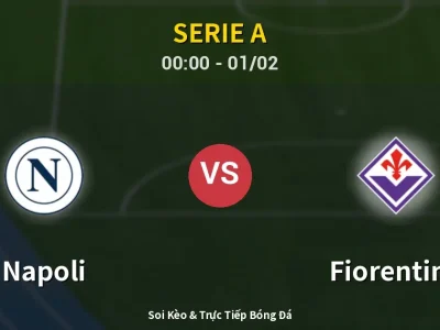Kết Quả: Napoli 2-1 Fiorentina – Highlight & Bàn Thắng | Serie A