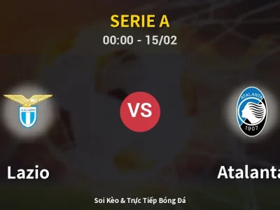 Kết Quả: Lazio 0-2 Atalanta – Highlight & Bàn Thắng | Serie A