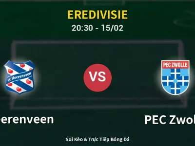 Kết Quả: Heerenveen 4-2 PEC Zwolle – Highlight & Bàn Thắng | Eredivisie