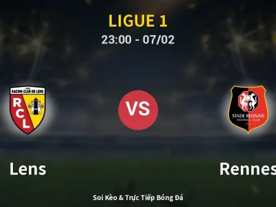 Soi Kèo Lens vs Rennes – 23:00 07/02 | Nhận Định, Dự Đoán Tỷ Số