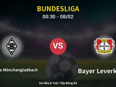 Kết Quả: Borussia Mönchengladbach 1-1 Bayer Leverkusen – Highlight & Bàn Thắng | Bundesliga