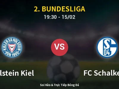 Kết Quả: Holstein Kiel 1-2 FC Schalke 04 – Highlight & Bàn Thắng | 2. Bundesliga
