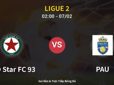 Kết Quả: RED Star FC 93 0-3 PAU – Highlight & Bàn Thắng | Ligue 2