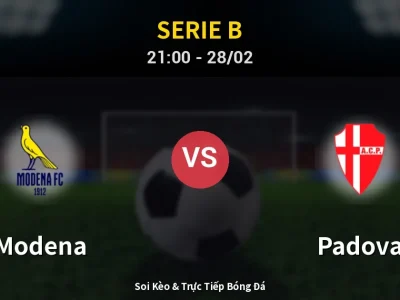 Soi Kèo Modena vs Padova – 21:00 28/02 | Nhận Định, Dự Đoán Tỷ Số