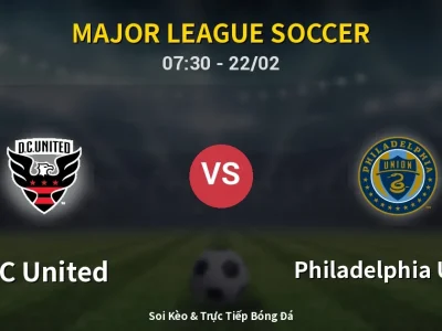 Kết Quả: DC United 1-0 Philadelphia Union – Highlight & Bàn Thắng | Major League Soccer
