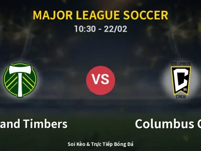Kết Quả: Portland Timbers 3-2 Columbus Crew – Highlight & Bàn Thắng | Major League Soccer