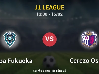 Kết Quả: Avispa Fukuoka 0-2 Cerezo Osaka – Highlight & Bàn Thắng | J1 League
