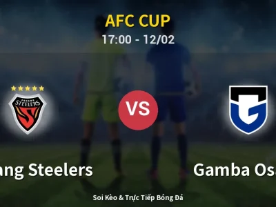 Kết Quả: Pohang Steelers 1-1 Gamba Osaka – Highlight & Bàn Thắng | AFC Cup
