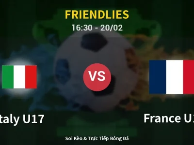 Kết Quả: Italy U17 1-2 France U17 – Highlight & Bàn Thắng | Friendlies