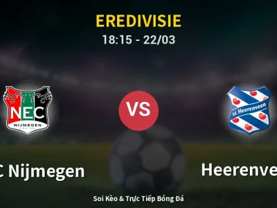 Kết Quả: NEC Nijmegen 2-2 Heerenveen – Highlight & Bàn Thắng | Eredivisie