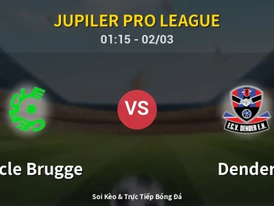 Kết Quả: Cercle Brugge 0-0 Dender – Highlight & Bàn Thắng | Jupiler Pro League