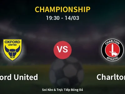 Kết Quả: Oxford United 1-1 Charlton – Highlight & Bàn Thắng | Championship