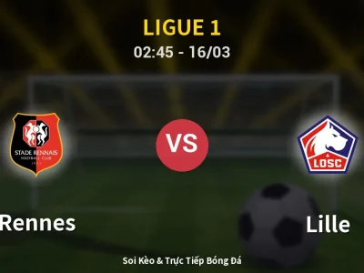 Kết Quả: Rennes 1-2 Lille – Highlight & Bàn Thắng | Ligue 1