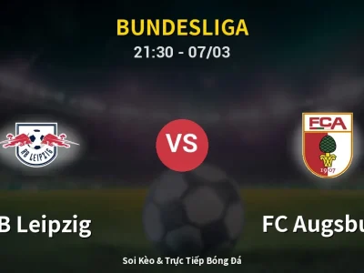 🔴 Trực Tiếp: RB Leipzig 0-0 FC Augsburg – Link Xem Bundesliga (Full HD)