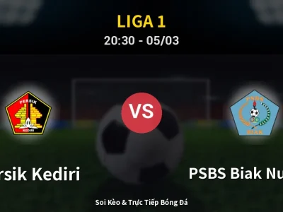 🔴 Trực Tiếp: Persik Kediri 0-1 PSBS Biak Numfor – Link Xem Liga 1 (Full HD)