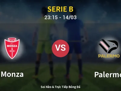 Soi Kèo Monza vs Palermo – 23:15 14/03 | Nhận Định, Dự Đoán Tỷ Số