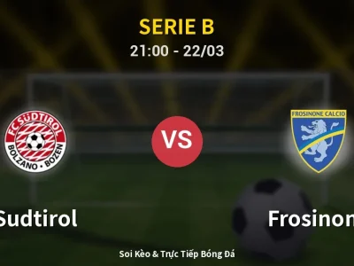 🔴 Trực Tiếp: Sudtirol 0-1 Frosinone – Link Xem Serie B (Full HD)