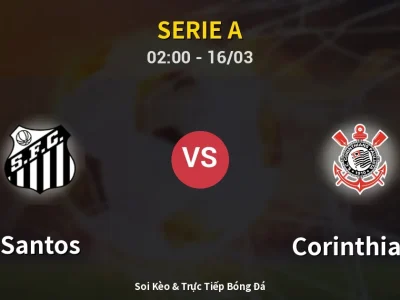 🔴 Trực Tiếp: Santos 1-1 Corinthians – Link Xem Serie A (Full HD)