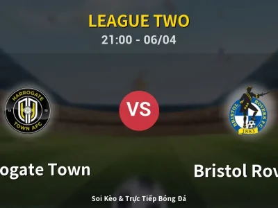 Soi Kèo Harrogate Town vs Bristol Rovers – 21:00 06/04 | Nhận Định, Dự Đoán Tỷ Số