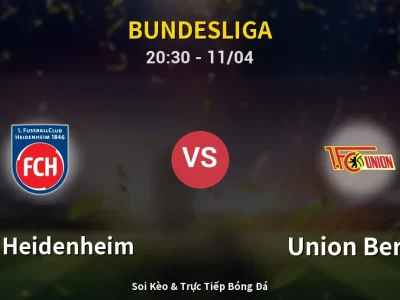 Soi Kèo 1. FC Heidenheim vs Union Berlin – 20:30 11/04 | Nhận Định, Dự Đoán Tỷ Số