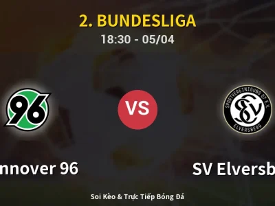 Soi Kèo Hannover 96 vs SV Elversberg – 18:30 05/04 | Nhận Định, Dự Đoán Tỷ Số