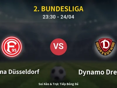 Soi Kèo Fortuna Düsseldorf vs Dynamo Dresden – 23:30 24/04 | Nhận Định, Dự Đoán Tỷ Số