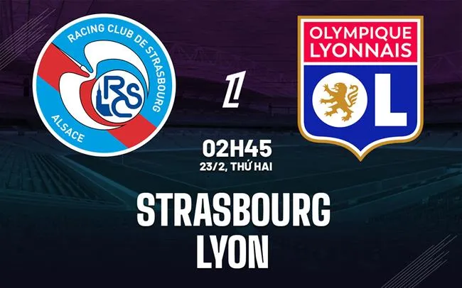 nhan dinh bong da du doan Strasbourg vs Lyon vdqg phap ligue 1 hom nay nhan dinh bong da du doan Strasbourg vs Lyon vdqg phap ligue 1 hom nay